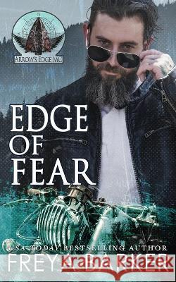 Edge Of Fear Freya Barker 9781988733623 Freya Barker - książka