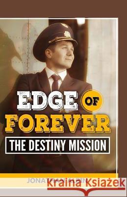 Edge of Forever: Edge of Forever Jonathan Albin 9781519483843 Createspace Independent Publishing Platform - książka