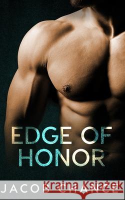 Edge of Honor Jacob Chance 9798785312586 Independently Published - książka