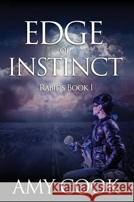 Edge of Instinct: Rabids Book 1 Sam Primeau Amy Cook 9781075315367 Independently Published - książka