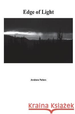 Edge of Light Andrew Peters   9780578550978 Lloyd Andrew Peters - książka