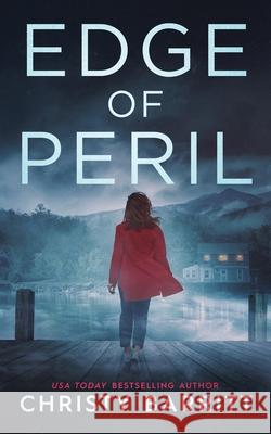 Edge of Peril Christy Barritt 9781731332813 Independently Published - książka