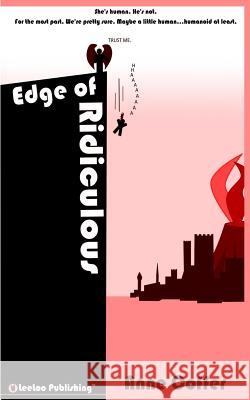 Edge of Ridiculous Anne Coffer 9780998884301 Leeloo Publishing - książka