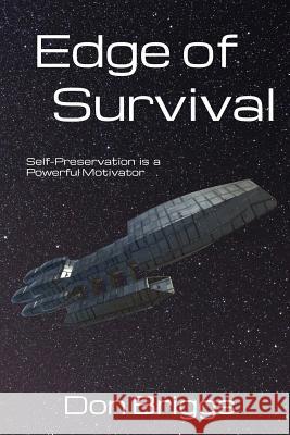 Edge of Survival Don Briggs Kyle Briggs 9781987639308 Createspace Independent Publishing Platform - książka