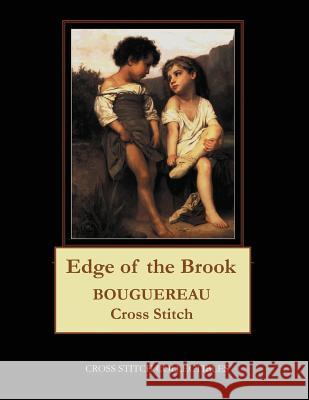 Edge of the Brook, 1897: Bouguereau cross stitch pattern George, Kathleen 9781545403709 Createspace Independent Publishing Platform - książka