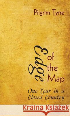 Edge of the Map Pilgrim Tyne 9781498268615 Resource Publications (CA) - książka