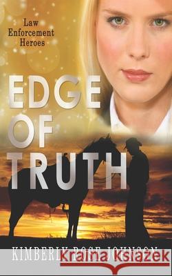 Edge Of Truth Kimberly Rose Johnson 9780998431567 Sweet Rose Press - książka