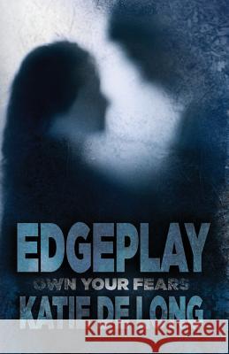 Edgeplay Katie D 9781507537206 Createspace - książka