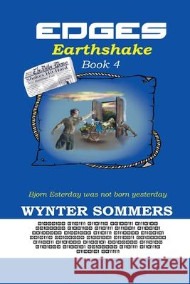 Edges: Earthshake: Book 4 Wynter Sommers 9781718400054 Pure Force Enterprises, Inc. - książka