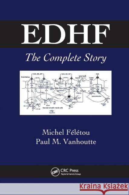 Edhf: The Complete Story Michel Feletou Paul Vanhoutte 9780367391829 CRC Press - książka