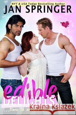 Edible Delights Jan Springer 9781386296584 Draft2digital - książka
