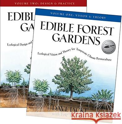 Edible Forest Gardens: 2 Volume Set Dave Jacke Eric Toensmeier 9781890132606 Chelsea Green Publishing Company - książka