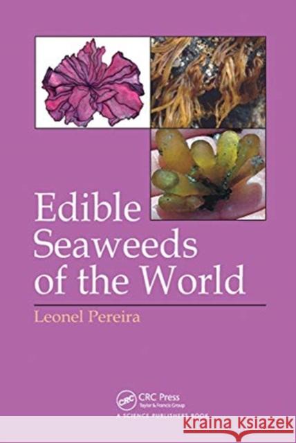 Edible Seaweeds of the World Leonel Pereira 9780367783235 Taylor and Francis - książka