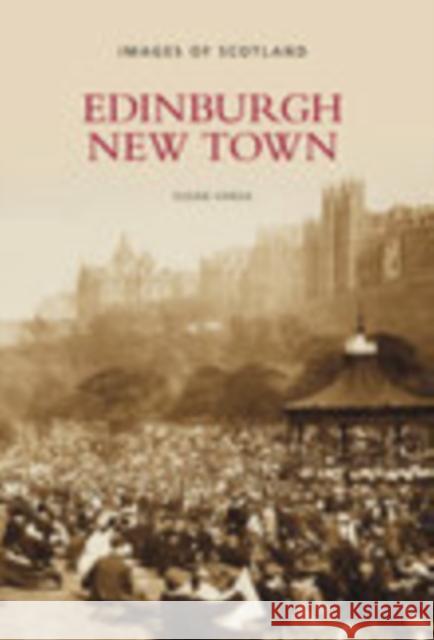 Edinburgh New Town Susan Varga 9780752443638  - książka