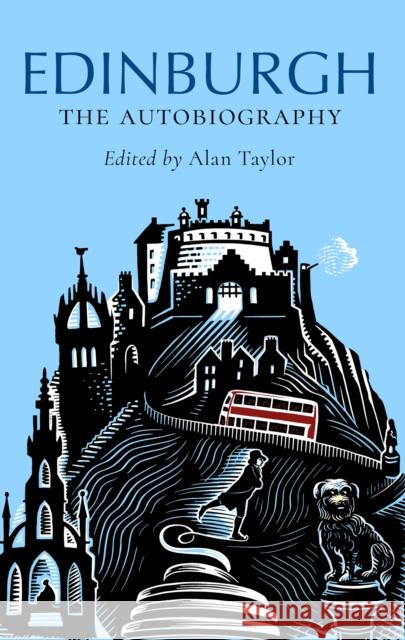 Edinburgh: The Autobiography Alan Taylor 9781780279718 Birlinn - książka