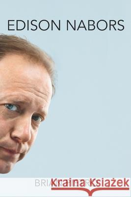 Edison Nabors Brian Pietro 9798871666098 Independently Published - książka