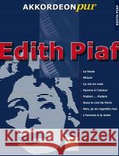 Edith Piaf, für Akkordeon Piaf, Edith 9783940069924 Holzschuh - książka
