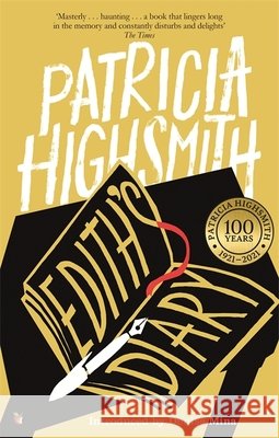 Edith's Diary: A Virago Modern Classic Patricia Highsmith 9780349004556 Little, Brown Book Group - książka
