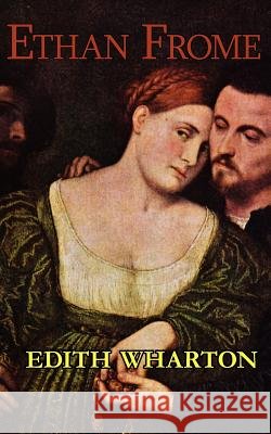 Edith Wharton's Ethan Frome Edith Wharton 9781604502053 Tark Classic Fiction - książka