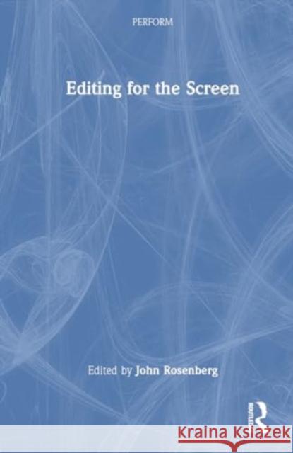 Editing for the Screen John Rosenberg 9781032064987 Routledge - książka
