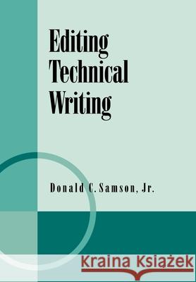 Editing Technical Writing Donald C., Jr. JR. JR. Samson 9780195063516 Oxford University Press - książka