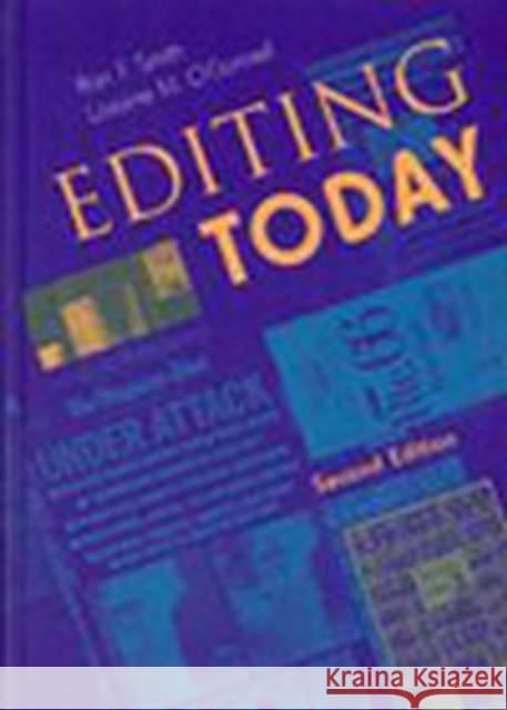 Editing Today Ron F. Smith Rob L. Armstrong Loraine M. O'Connell 9780813813066 Iowa State Press - książka