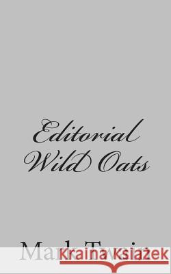 Editorial Wild Oats Mark Twain 9781484003152 Createspace - książka