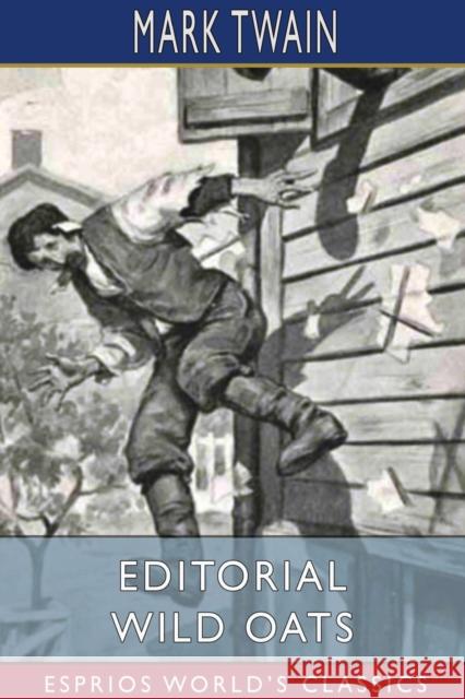 Editorial Wild Oats (Esprios Classics) Mark Twain 9781034149927 Blurb - książka