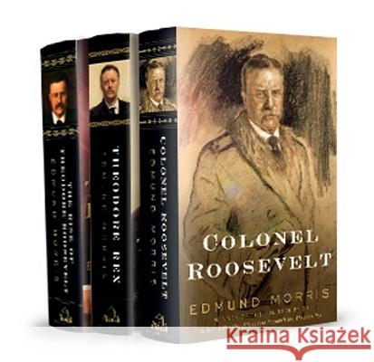 Edmund Morris's Theodore Roosevelt Trilogy Bundle: The Rise of Theodore Roosevelt, Theodore Rex, and Colonel Roosevelt Edmund Morris 9780812958638 Random House - książka