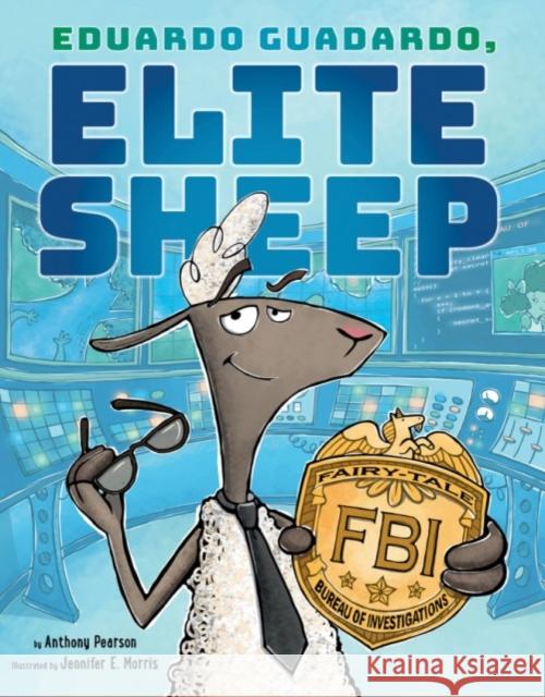 Eduardo Guadardo, Elite Sheep Anthony Pearson, Jennifer E. Morris 9781503902909 Amazon Publishing - książka