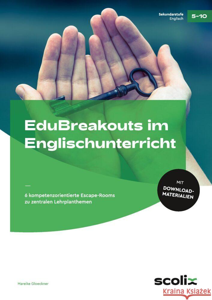 EduBreakouts im Englischunterricht Gloeckner, Mareike 9783403107200 Scolix - książka