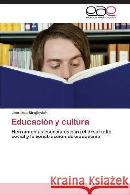 Educación y cultura Strejilevich Leonardo 9783659087257 Editorial Academica Espanola - książka