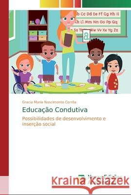 Educação Condutiva Nascimento Corrêa, Gracia Maria 9786139742424 Novas Edicioes Academicas - książka