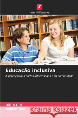 Educação inclusiva Giri, Dillip, Rao, Ashish 9786202456968 Edições Nosso Conhecimento - książka
