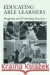 Educating Able Learners: Programs and Promising Practices Cox, June 9780292703872 University of Texas Press