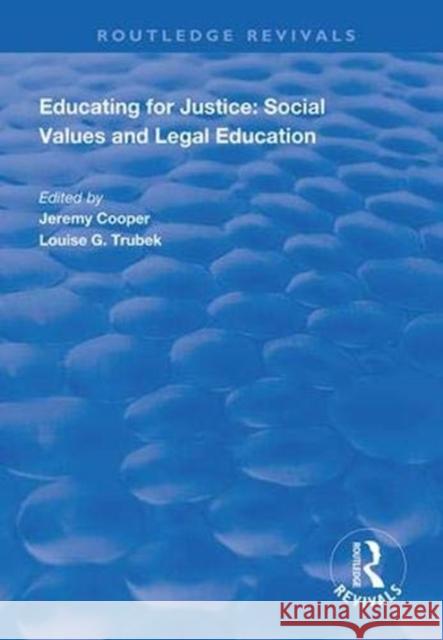 Educating for Justice Jeremy Cooper Louise C. Trubek  9781138311749 Routledge - książka