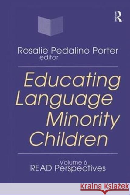 Educating Language Minority Children Rosalie Porter 9781138522688 Routledge - książka