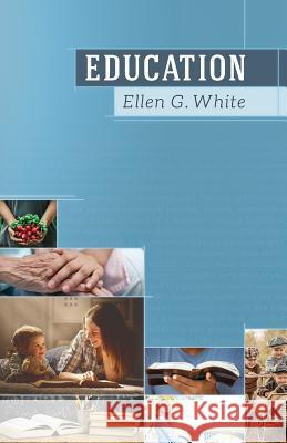 Education Ellen G. White 9780997712414 Thinking Generation Ministries - książka