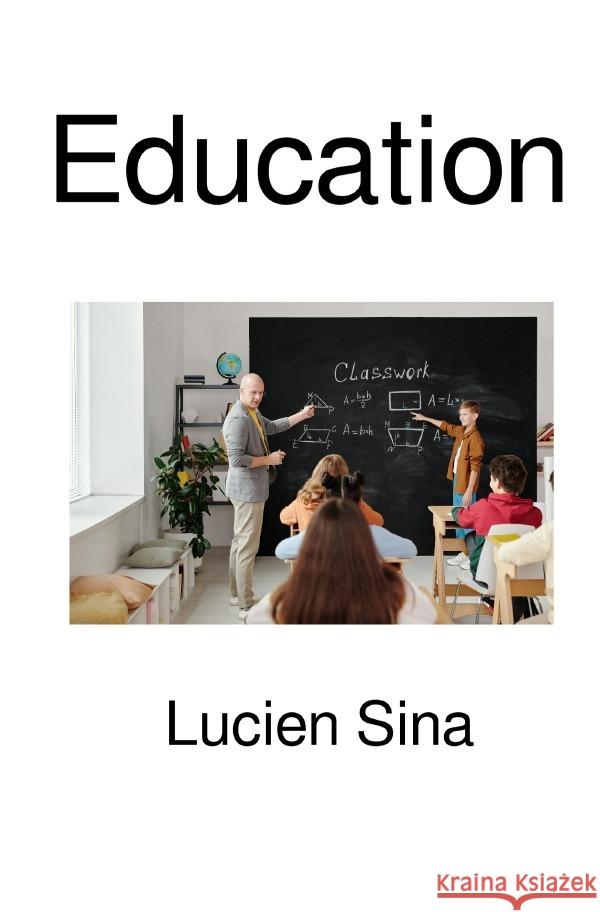 Education Sina, Lucien 9783819713095 epubli - książka