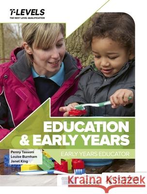 Education and Early Years T Level: Early Years Educator Janet King 9781036005092 Hodder Education - książka