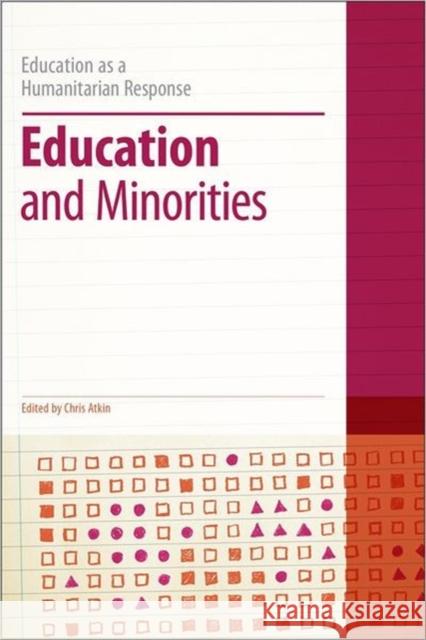 Education and Minorities Chris Atkin 9781441115638  - książka