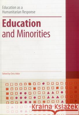 Education and Minorities Chris Atkin 9781441124944  - książka