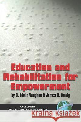 Education and Rehabilitation for Empowerment (PB) Vaughan, C. Edwin 9781593110062  - książka