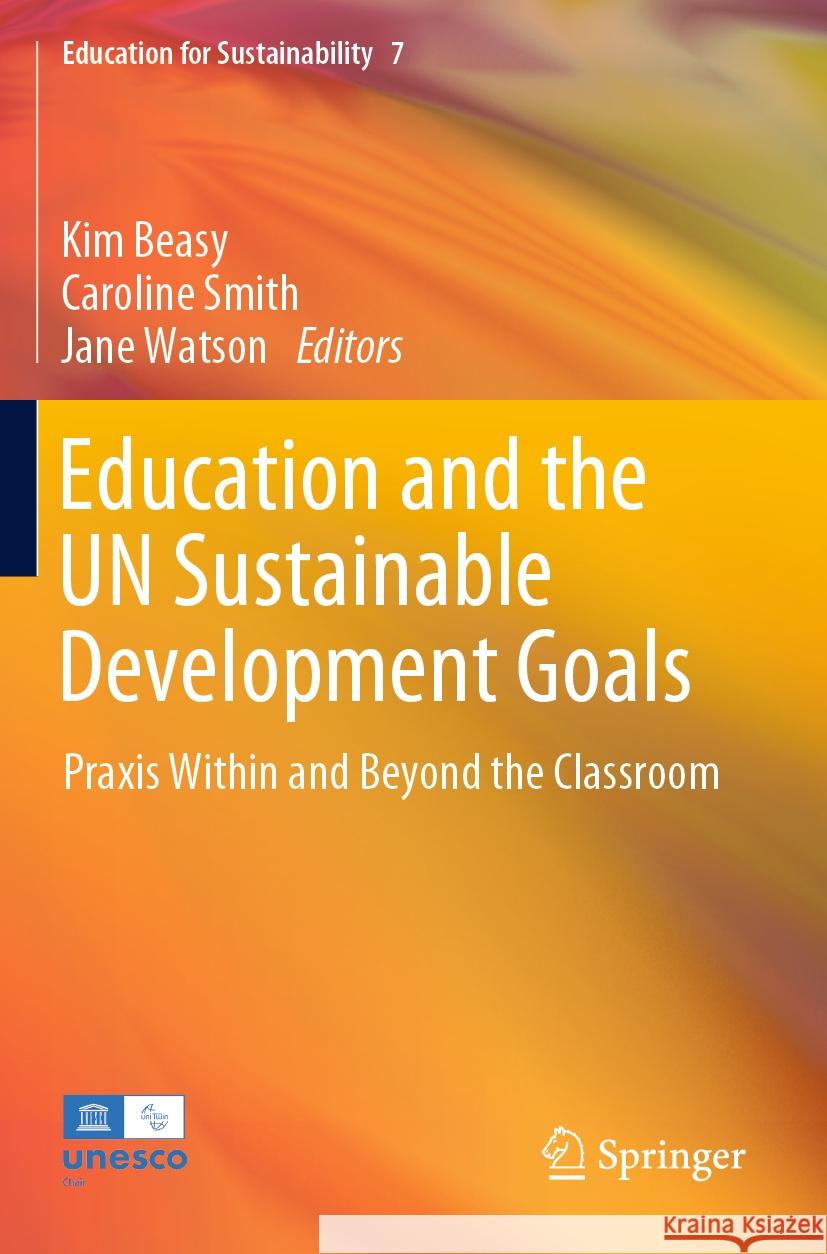 Education and the UN Sustainable Development Goals  9789819938049 Springer Nature Singapore - książka