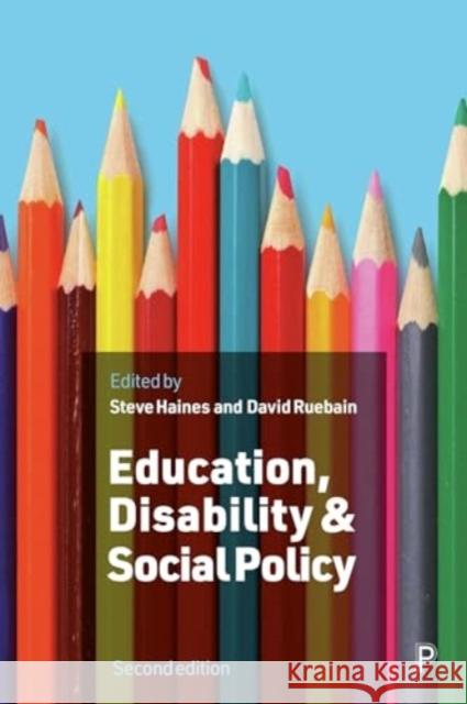 Education, Disability and Social Policy Steve Haines David Ruebain 9781447369851 Bristol University Press - książka