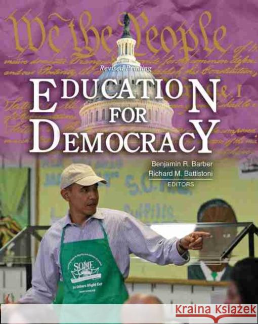 Education for Democracy Barber-Battistoni 9780757587054 Kendall/Hunt Publishing Company - książka