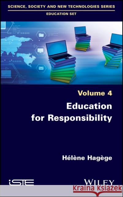 Education for Responsibility Helene Hagege 9781786303660 Wiley-Iste - książka