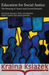 Education for Social Justice Diana (Surrey School District, British Columbia, Canada.) Jahnsen 9781032420301 Taylor & Francis Ltd