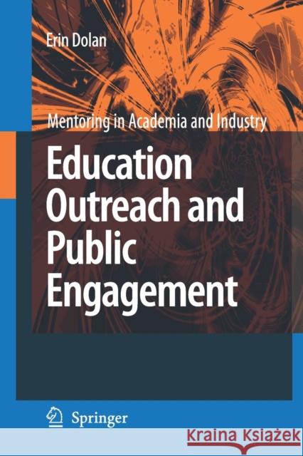 Education Outreach and Public Engagement Erin Dolan 9780387777917 Not Avail - książka