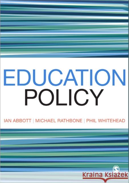 Education Policy Ian Abbott 9780857025777  - książka